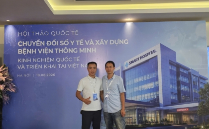Bệnh viện Đa khoa Thạch Thất tham dự Hội thảo Quốc tế về Chuyển đổi số Y tế và Xây dựng Bệnh viện Thông minh